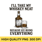 whiskey neat quote bourbon drink illustration art png